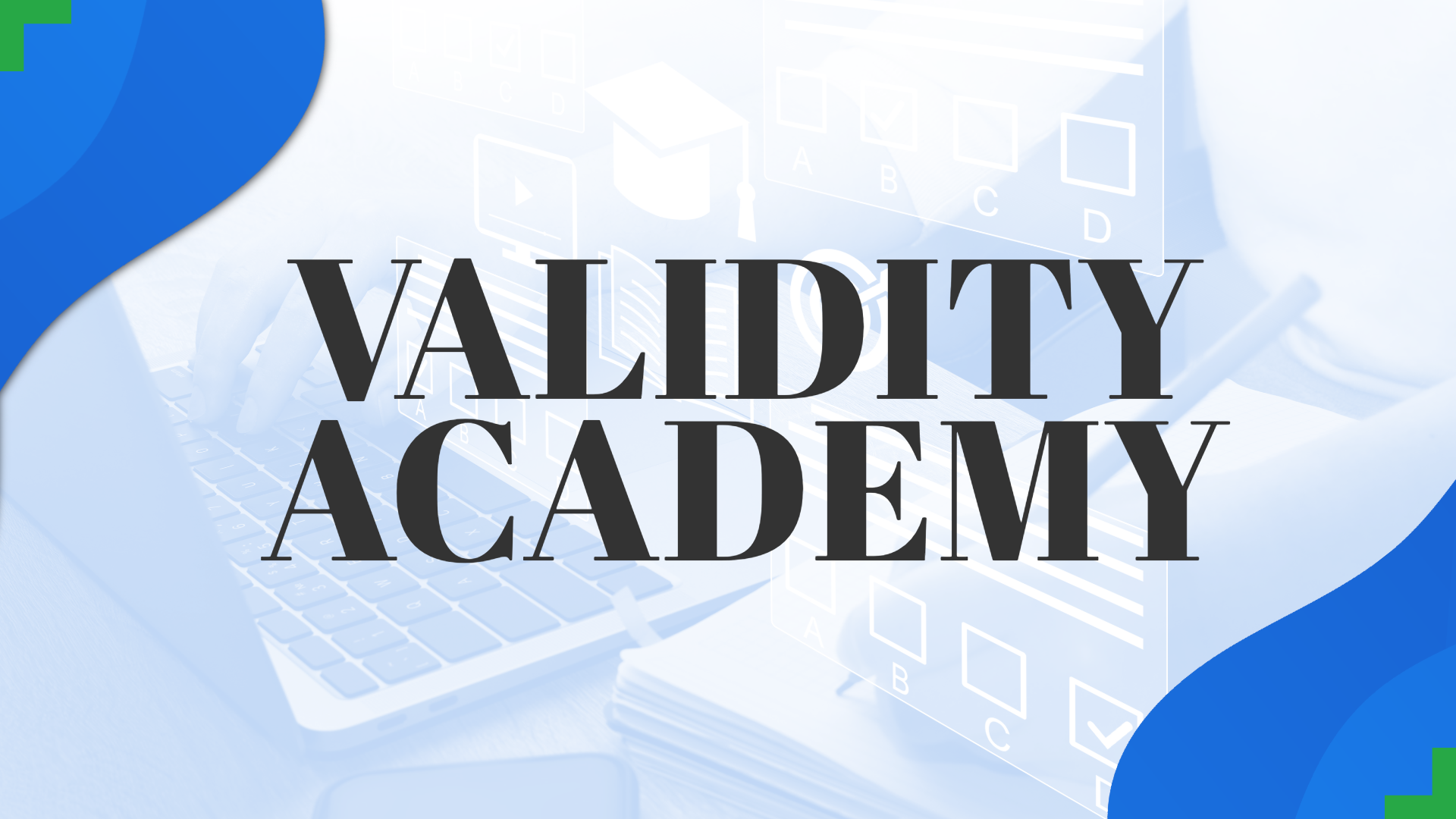 Validity Academy