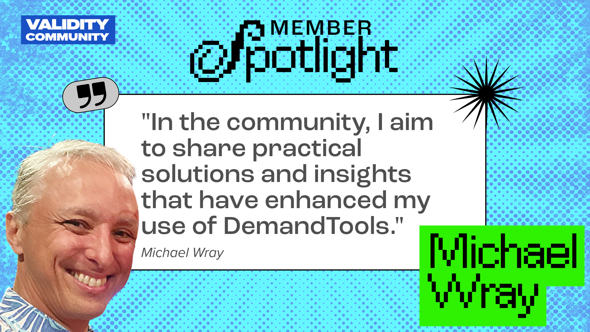 Member Spotlight - Michael Wray