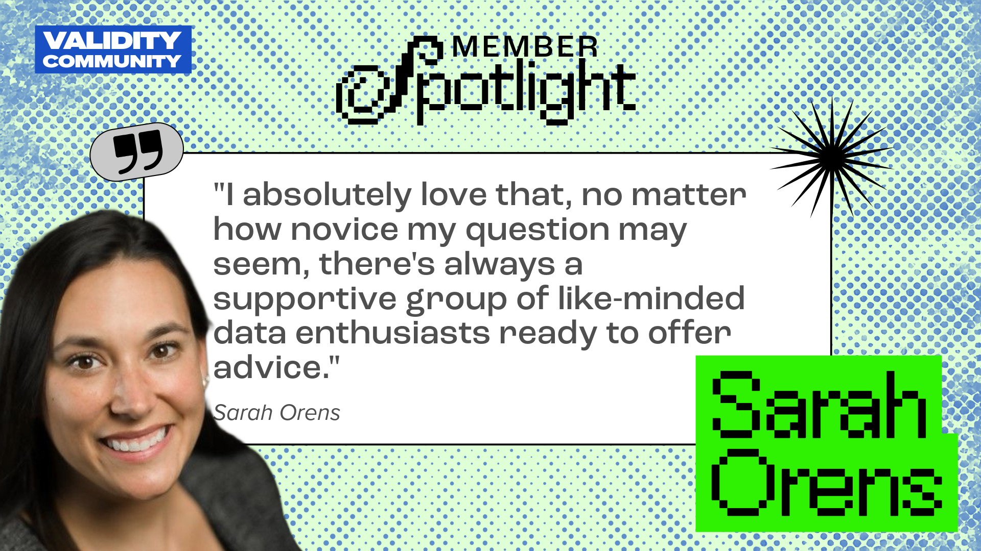 Member Spotlight - Sarah Orens